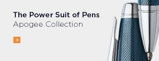 The Power Suit of Pens. Apogee Collection