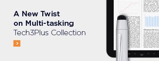 A New Twist on Multi-tasking: Tech3 Collection