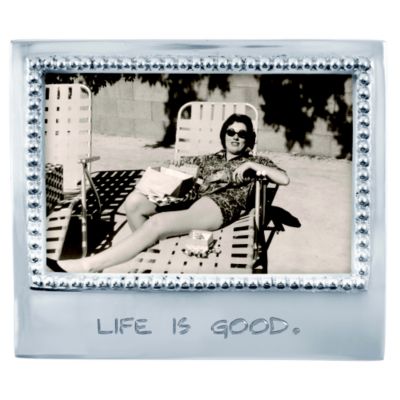 Mariposa_"Life_is_Good"_Statement_Horizontal_Picture_Frame
