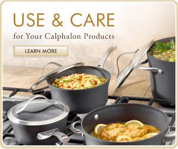 Use and Care