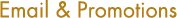Email & Promotions