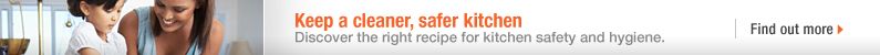 Keep a cleaner, safer kitchen