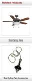Related Products. See Ceiling Fans.  See Ceiling Fan Accessories.