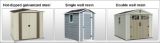 Shed Materials. Hot-dipped galvanized steel, single wall resin, double wall resin.
