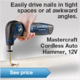 Easily drive nails in tight spaces or at awkward angles. Mastercraft Cordless Auto Hammer, 12V. See price.