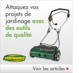 &Eacute;quipement de jardinage Yardworks