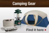 Camping Gear. Find it here.