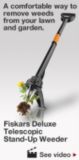 A comfortable way to remove weeds from your lawn and garden. Fiskars Deluxe Telescopic Stand-Up Weeder. See video.