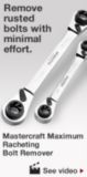 Remove rusted bolts with minimal effort. Mastercraft Maximum Racheting Bolt Remover. See video