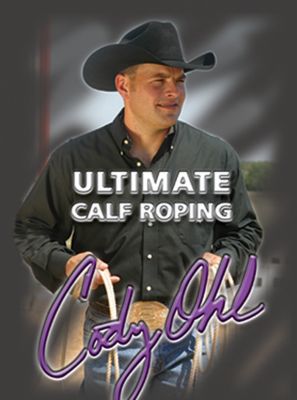 EquiMedia Cody Ohl: Ultimate Calf Roping DVD