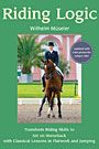 Riding Logic by Wilhelm Museler