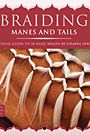 Braiding Manes and Tails by Charni Lewis