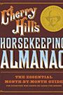 Cherry Hill's Horsekeeping Almanac