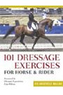 101 Dressage Exercises for Horse & Rider by Jec Ballou