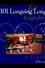 101 Longing and Long-Lining Exercises by Cherry Hill