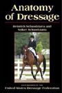 Anatomy of Dressage by Heinrich and Volker Schusdziarra