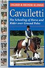 Cavalletti By Ingrid and Reiner Klimke