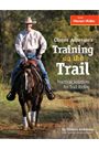 Clinton Anderson's Training on the Trail by Clinton Anderson