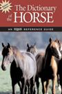 Dictionary of the Horse-Revised by Equus