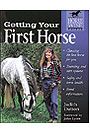 Getting Your First Horse by Judith Dutson