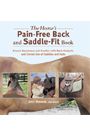 Horse's Pain Free Back and Saddle Fit by Joyce Harmon