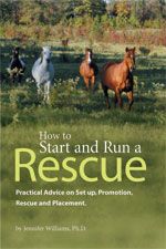 How to Start and Run a Rescue by Jennifer Williams