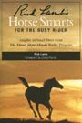 Rick Lamb's Horse Smarts for Busy Rider by Rick Lamb