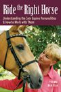 Ride the Right Horse by Yvonne Barteau
