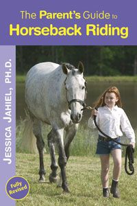 The Parent's Guide To Horseback Riding by Janet Janiel