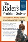 The Rider's Problem Solver by Jessica Jahiel