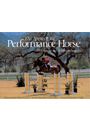 The Spirit of the Performance Horse by Robert Dawson