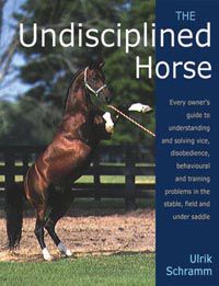 The Undisciplined Horse by Ulrick Schramm