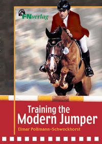 Training the Modern Jumper by Elmar Pollmann-Schweckhorst