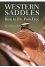 Western Saddles-How to Fit Pain Free DVD by Joyce Harmon