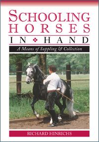 Schooling Horses In Hand-DVD by Richard Hinrichs