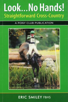 Look No Hands Straight Forward Cross Crountry by Eric Smiley Best Price