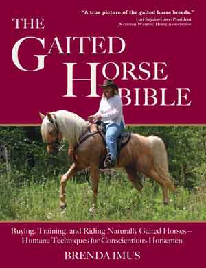 The Gaited Horse Bible by Brenda Imus Best Price