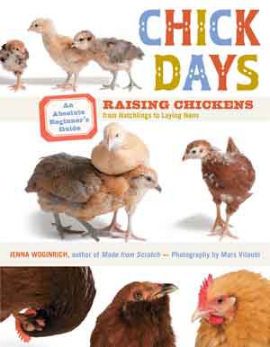 Chick Days: An Absolute Beginner's Guide to Raising Chickens Best Price
