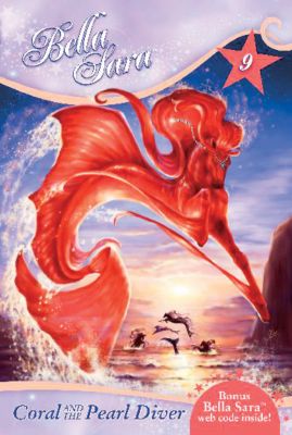 Bella Sara Coral and the Pearl Diver Book 9 (KY50646R)