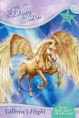 Bella Sara Valkrist's Flight Book 2