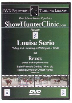 DVD Equestrian Video Library Show Hunter Louise Serrio on Reese