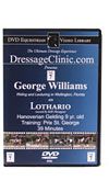 DVD Equestrian Video Library Dressage George Williams on Lothario