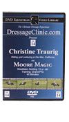 DVD Equestrian Video Library Dressage Christine Traurig on Moore Magic