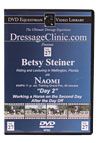 DVD Equestrian Video Library Dressage Betsy Steiner on Naomi-Day 2