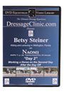 DVD Equestrian Video Library Dressage Betsy Steiner on Naomi-Day 2