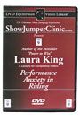 DVD Equestrian Video Library Show Jumping Laura King- Performance Anxiety