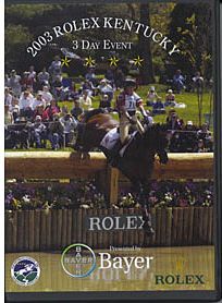 2003 Rolex Kentucky Three Day Event Highlights