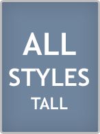 all tall styles