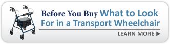 What To Look For in a Transport Wheelchair
