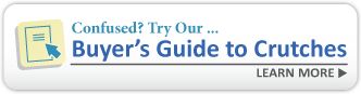 Buyers Guide to Crutches